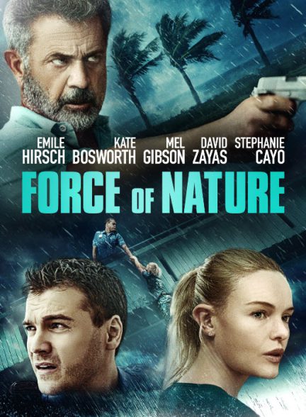 فیلم نیروی طبیعت Force of Nature