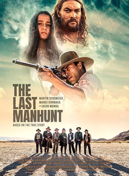 فیلم آخرین شکار انسان The Last Manhunt