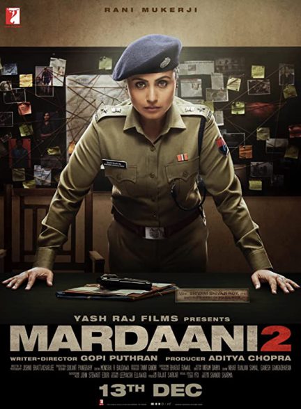 فیلم مردانگی 2 Mardaani