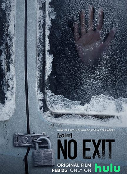 فیلم خروج ممنوع No Exit