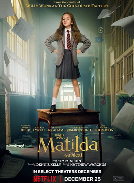فیلم ماتیلدا Roald Dahls Matilda the Musical