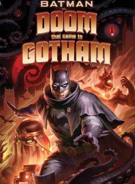 انیمیشن بتمن عذابی که به گاتهام نازل شد Batman - The Doom That Came to Gotham