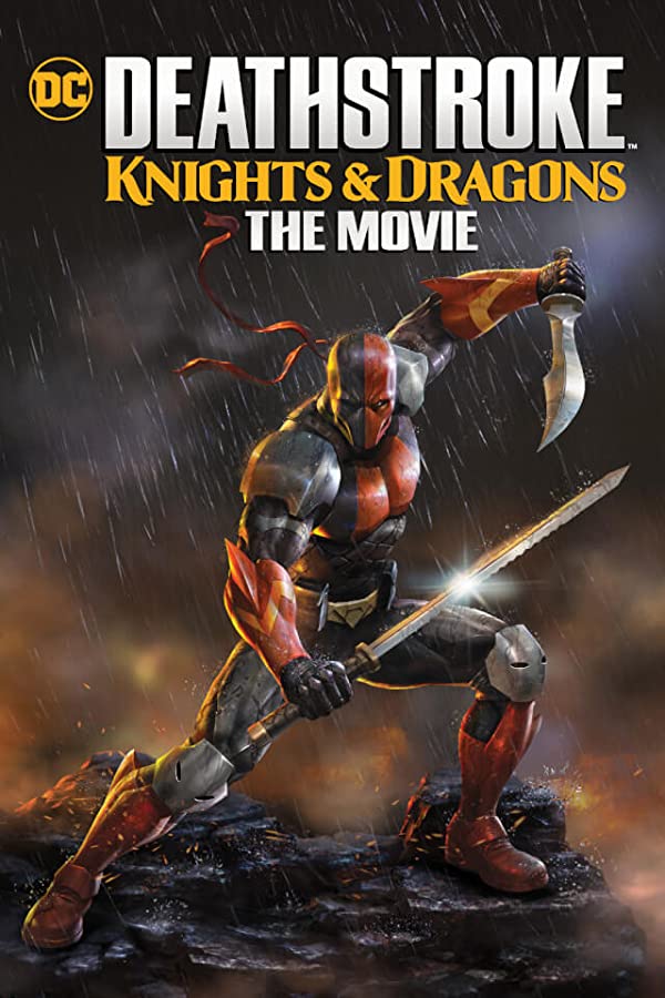 فیلم دث استروک - شوالیه ها و اژدها Deathstroke - Knights & Dragons