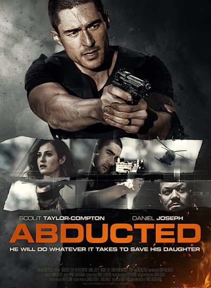 فیلم ربوده شده Abducted 2018