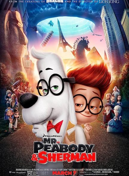انیمیشن آقای پیبادی و شرمن Mr Peabody and Sherman
