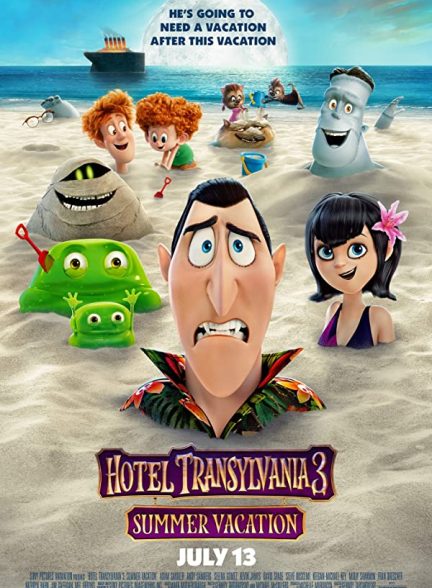 انیمیشن هتل ترانسیلوانیا 3 تعطیلات تابستانی Hotel Transylvania 3 Summer Vacation
