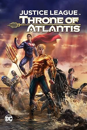 انیمیشن لیگ عدالت - امپراتوری آتلانتیس Justice League - Throne of Atlantis