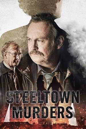 سریال قتل های استیل تاون Steeltown Murders
