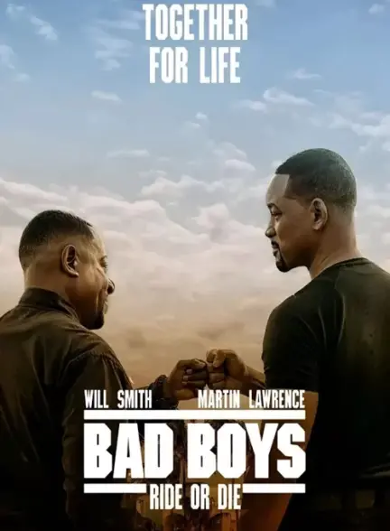 فیلم پسران بد ۴ بران یا بمیر Bad Boys 4: Ride or Die 2024