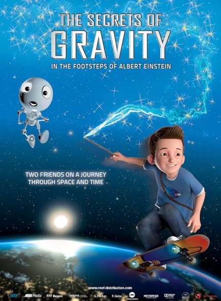 فیلم رازهای جاذبه: در رد پای آلبرت انیشتین The Secrets of Gravity: In the Footsteps of Albert Einstein