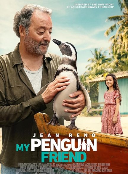 فیلم دوست پنگوئن من My Penguin Friend