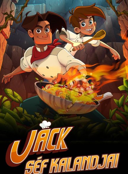 انیمیشن سرآشپز جک ماجراجو Chef Jack: The Adventurous Cook
