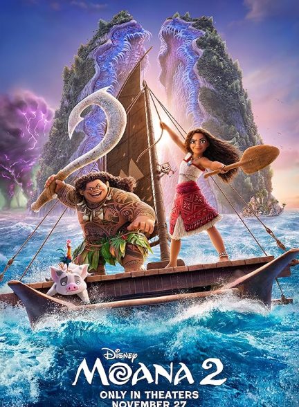 دانلود فیلم موانا ۲ Moana 2