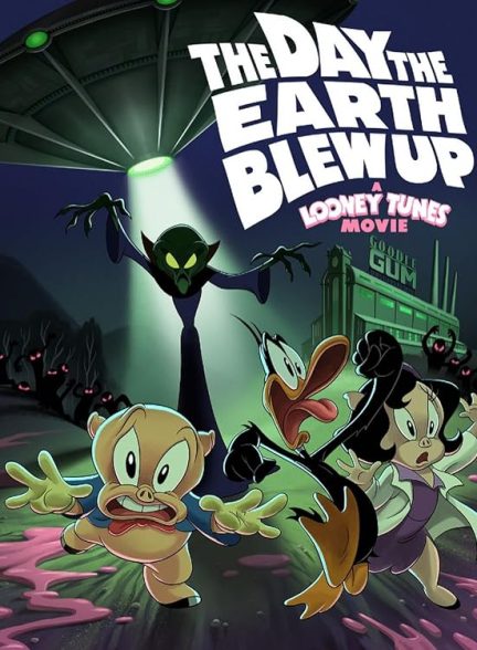 انیمیشن لونی تونز روزی که زمین منفجر شد The Day the Earth Blew Up: A Looney Tunes Movie