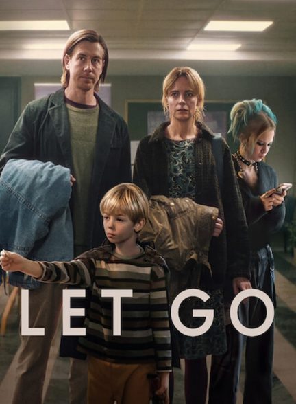 فیلم رهایی Let Go