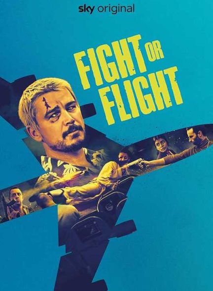 فیلم جنگ یا پرواز Fight or Flight