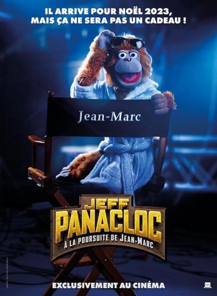 انیمیشن جف پاناکل: در تعقیب ژان-مارک Jeff Panacloc: In Pursuit of Jean-Marc