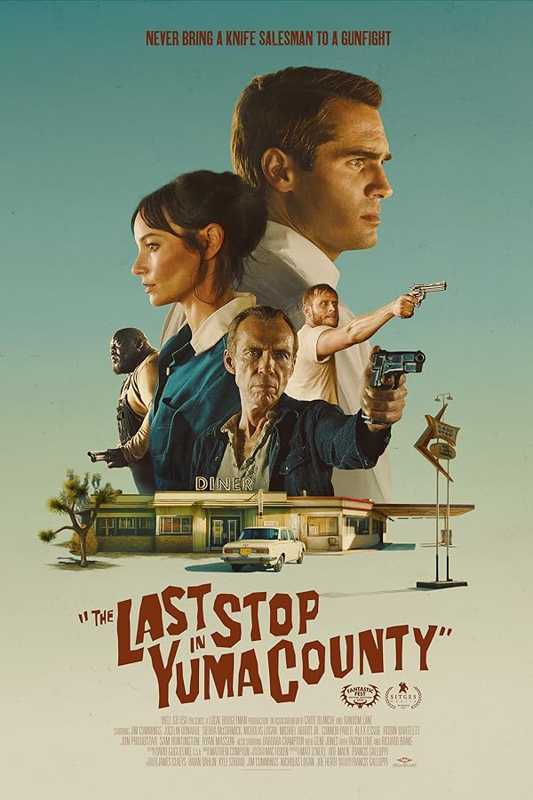 فیلم آخرین توقف در شهرستان یوما The Last Stop in Yuma County
