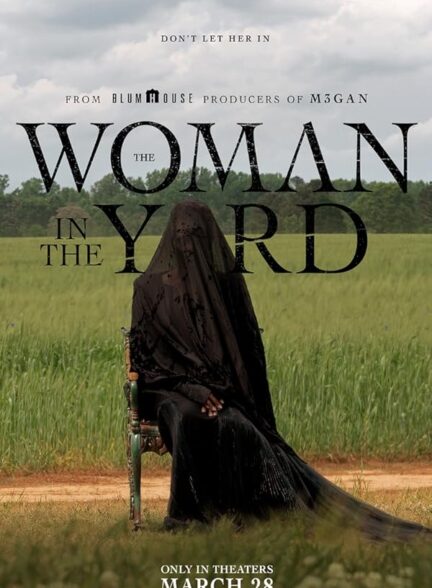 فیلم زنی در محوطه The Woman in the Yard