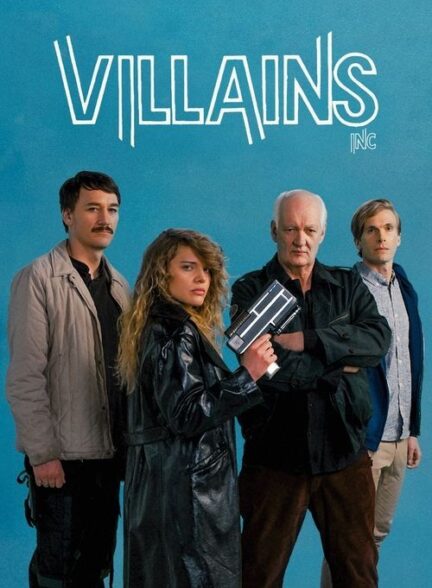 فیلم شرکت جنایتکاران Villains Inc