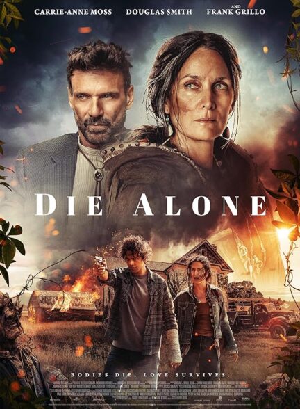 فیلم تنها بمیر Die Alone